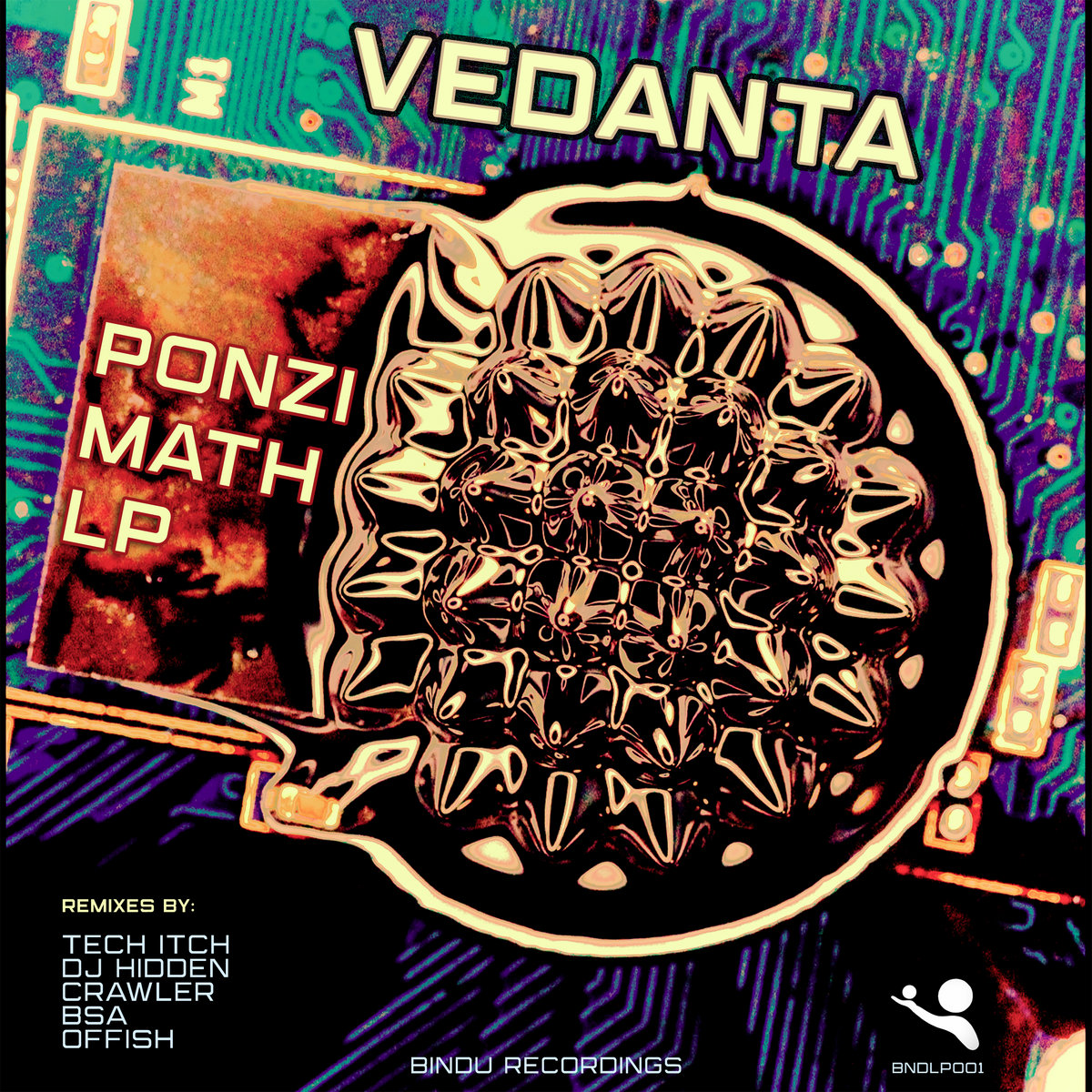 Soundmates: Vedanta – Ponzi Math LP + Remixes – Bindu Recordings